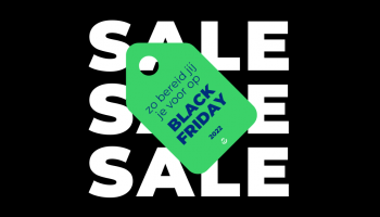 Mijnwebwinkel voorbereiden op Black Friday 2022